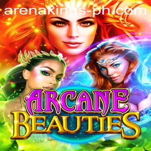 ArcaneBeauties: Unleashing the Power of Modern Fantasy Gaming with Arena Kings