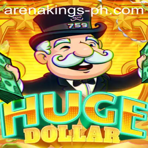 Exploring HugeDollar: A Thrilling New Arena Kings Adventure