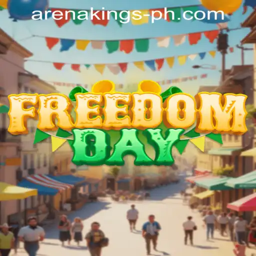 Introducing FreedomDay: Arena Kings Edition